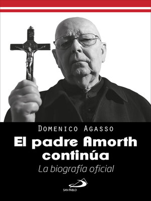 cover image of El Padre Amorth continúa